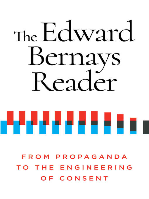 Title details for The Edward Bernays Reader by Edward Bernays - Wait list